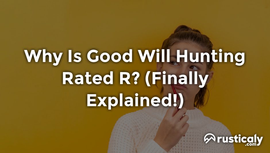 why is good will hunting rated r