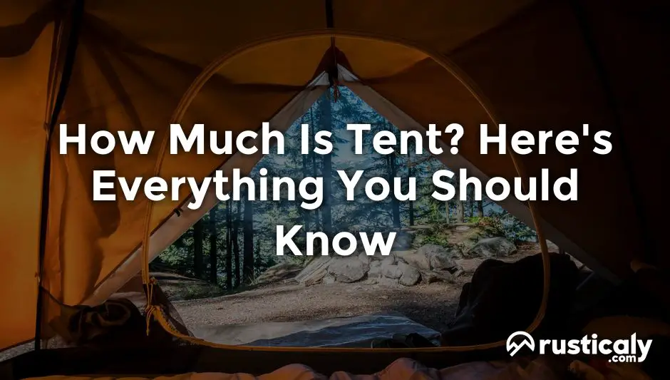 how much is tent