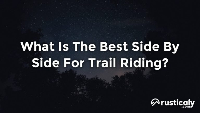 what is the best side by side for trail riding