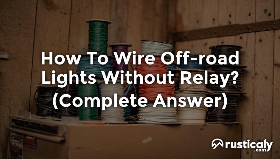 how to wire off-road lights without relay