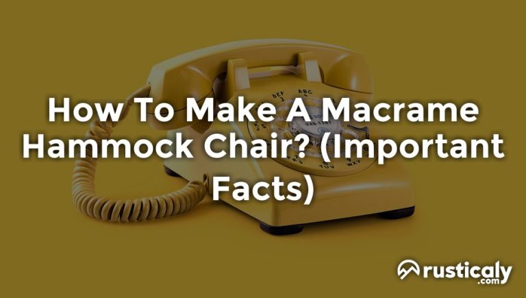 how to make a macrame hammock chair