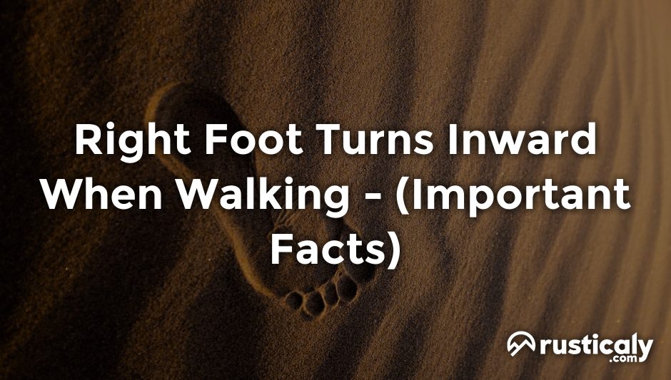 right foot turns inward when walking
