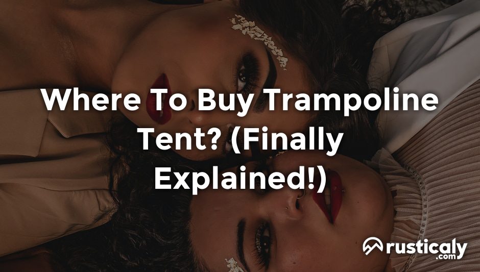where to buy trampoline tent