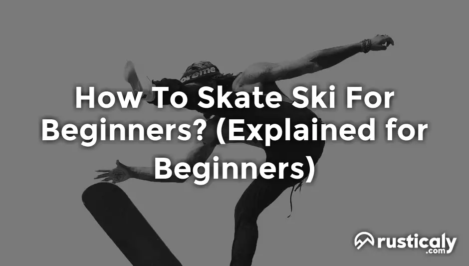 how to skate ski for beginners