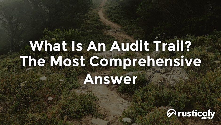 what is an audit trail?