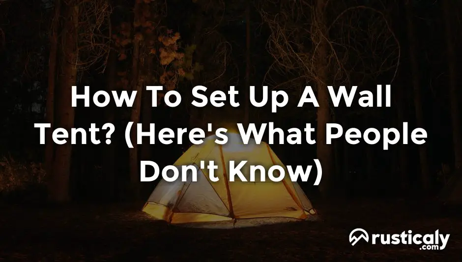 how to set up a wall tent