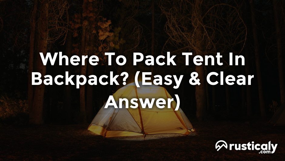 where to pack tent in backpack