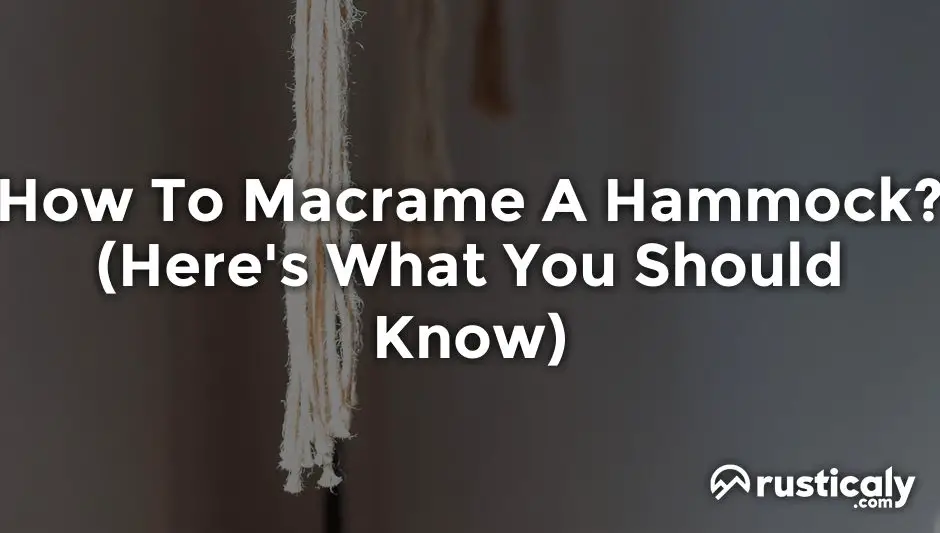 how to macrame a hammock
