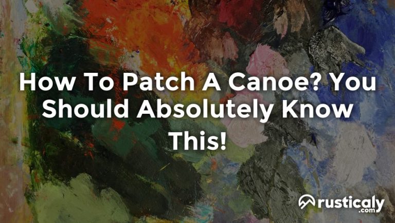 how to patch a canoe