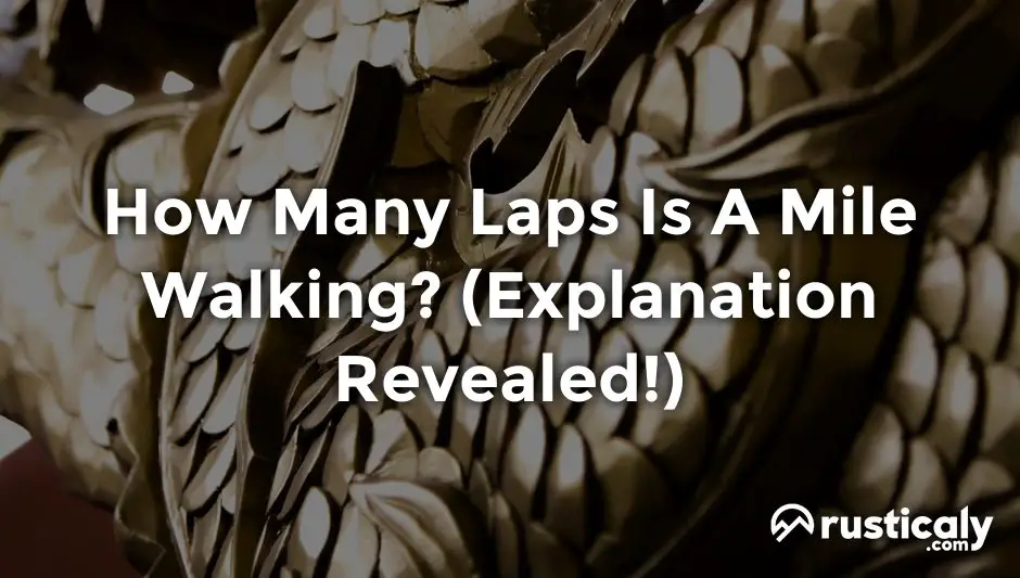 how many laps is a mile walking