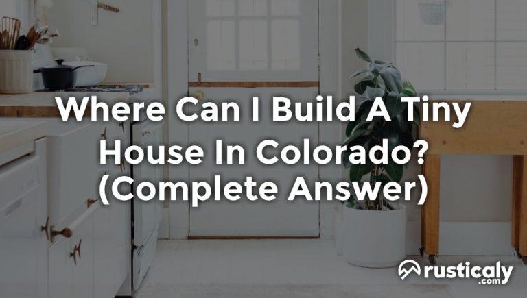 where can i build a tiny house in colorado