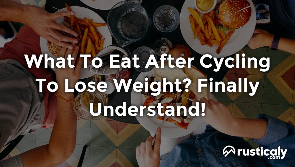 what to eat after cycling to lose weight