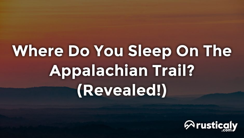 where do you sleep on the appalachian trail
