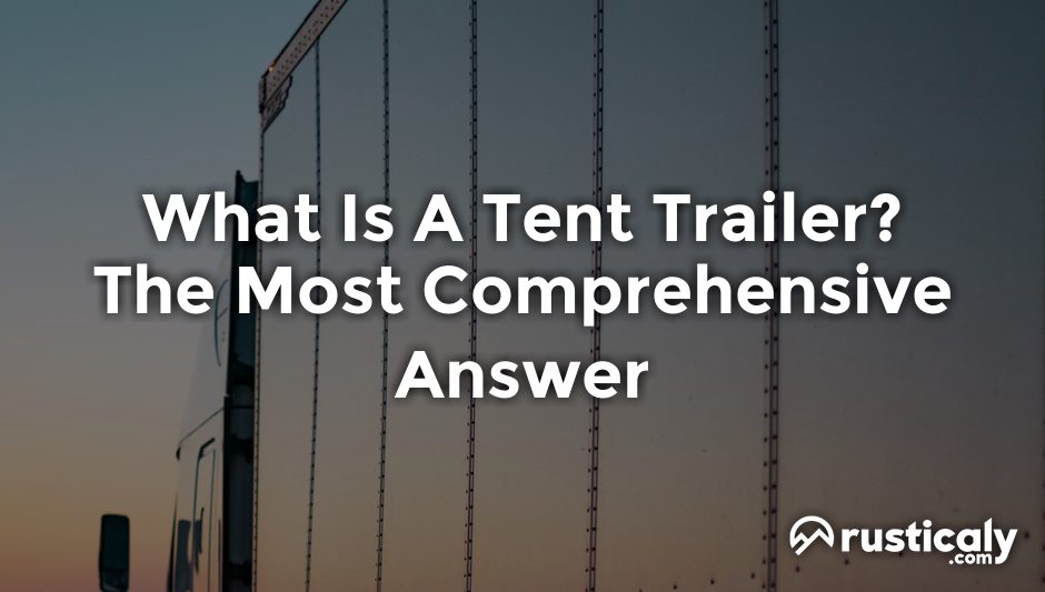 what is a tent trailer