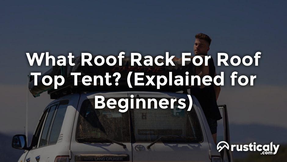 what roof rack for roof top tent