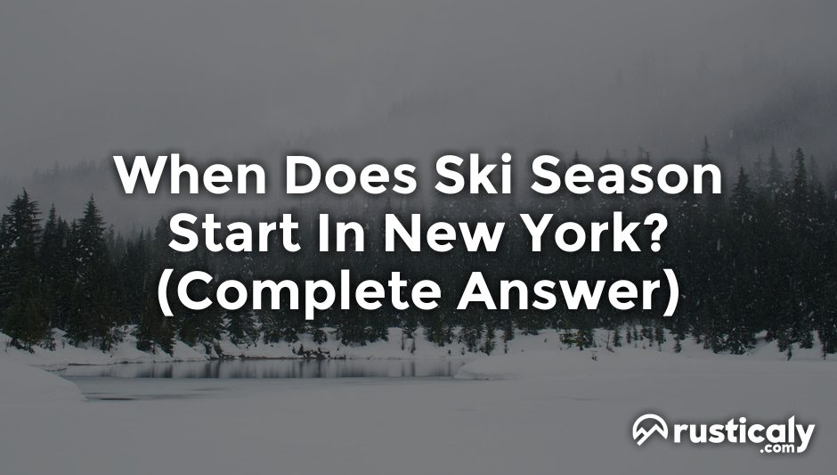 when does ski season start in new york