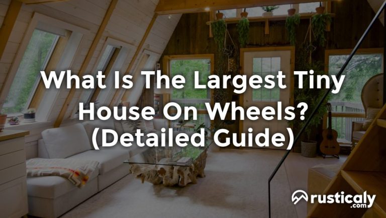 what is the largest tiny house on wheels
