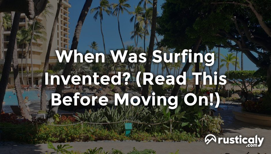 when was surfing invented