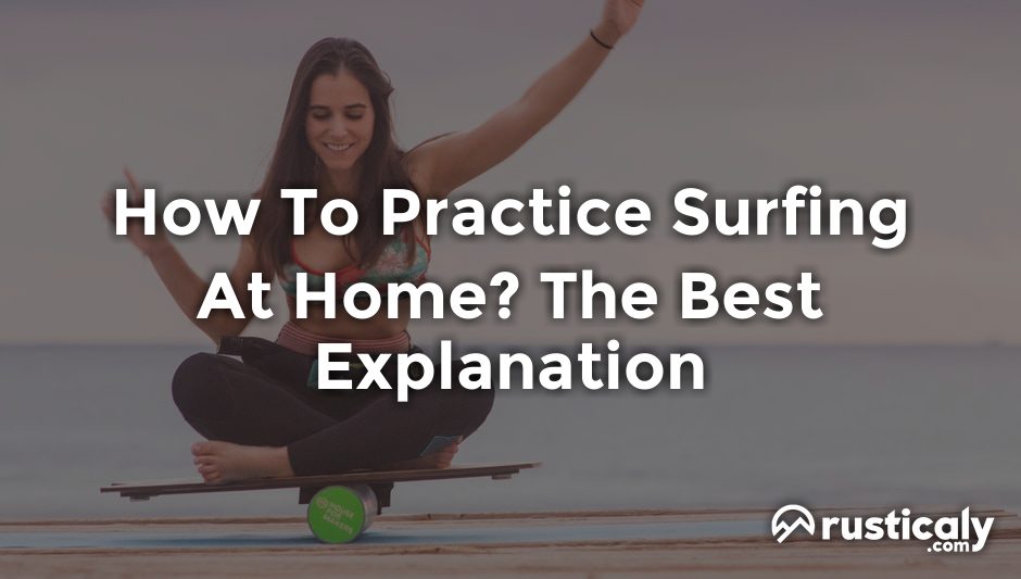 how to practice surfing at home