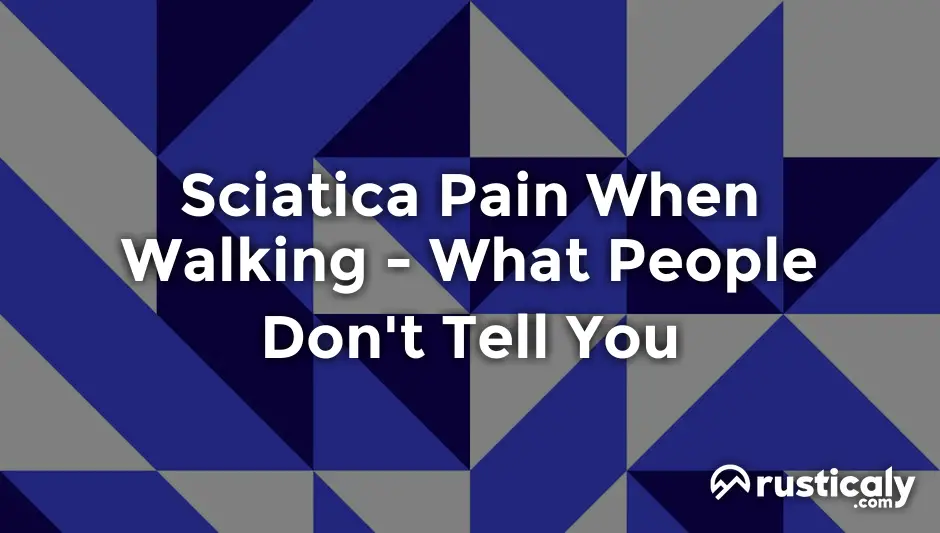 sciatica pain when walking