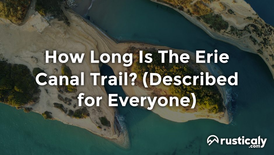 how long is the erie canal trail