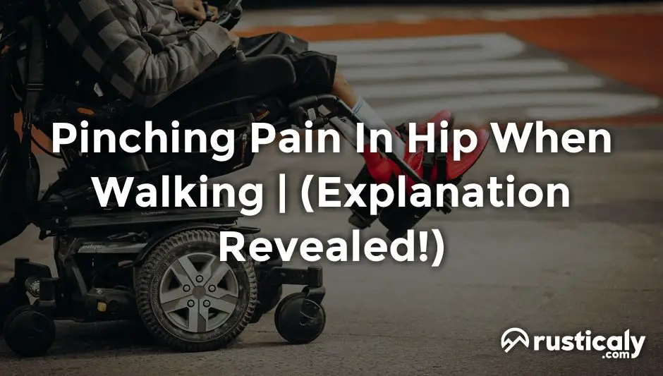 pinching pain in hip when walking