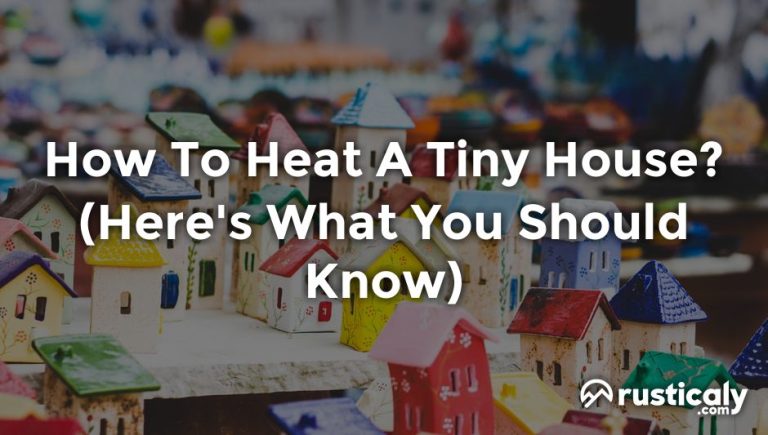 how to heat a tiny house
