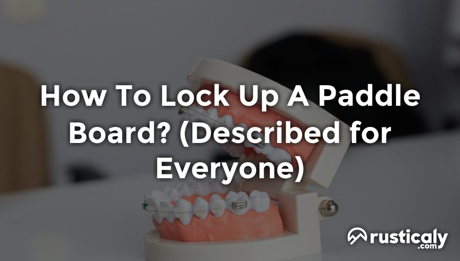 how to lock up a paddle board