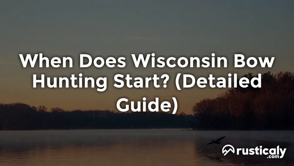 when does wisconsin bow hunting start