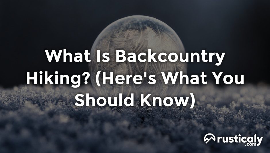 what is backcountry hiking