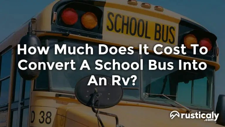 how much does it cost to convert a school bus into an rv