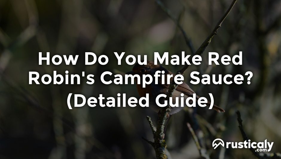 how do you make red robin's campfire sauce