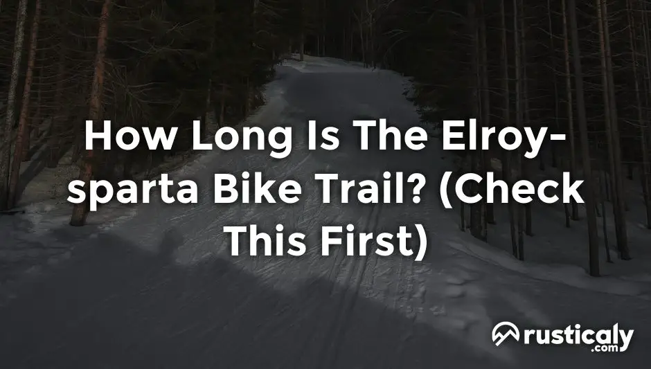 how long is the elroy-sparta bike trail