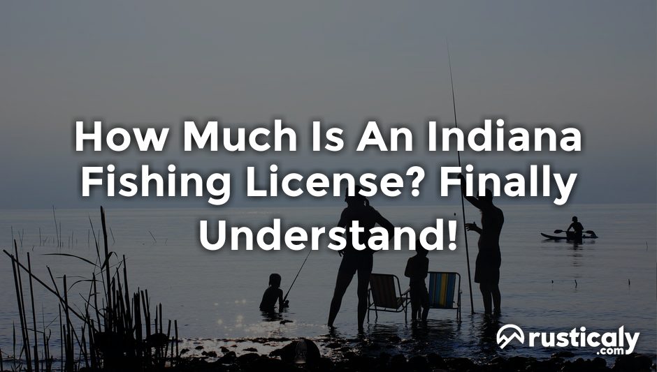 how much is an indiana fishing license