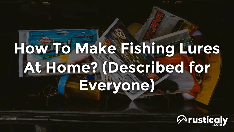 how to make fishing lures at home