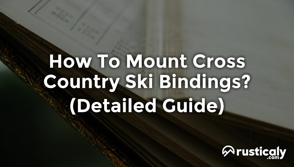 how to mount cross country ski bindings