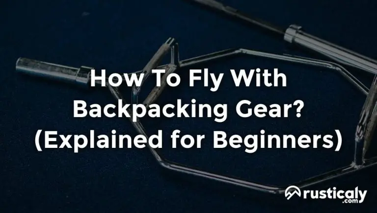 how to fly with backpacking gear