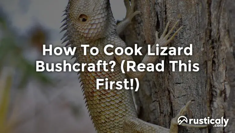 how to cook lizard bushcraft