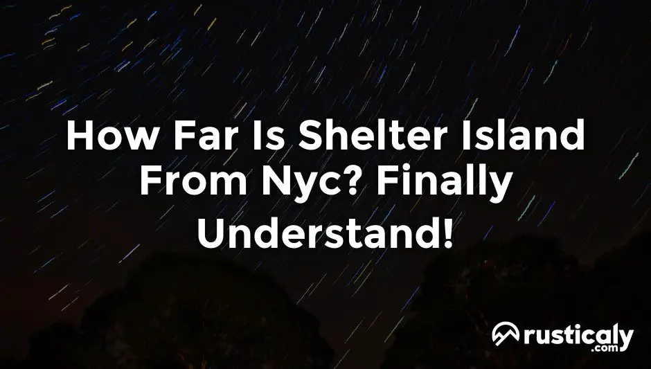 how far is shelter island from nyc