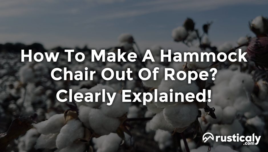 how to make a hammock chair out of rope