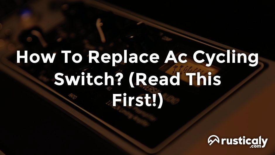 how to replace ac cycling switch