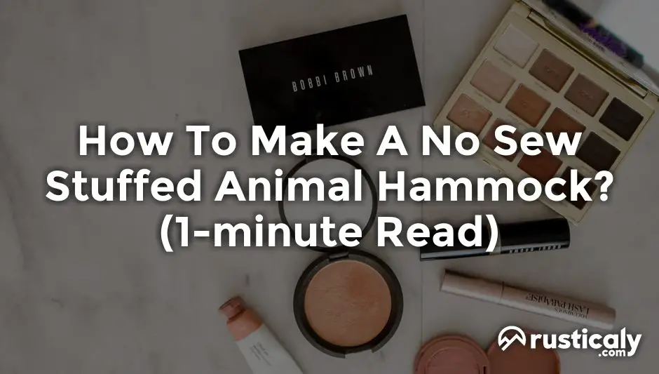 how to make a no sew stuffed animal hammock