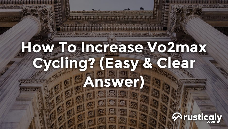 how to increase vo2max cycling