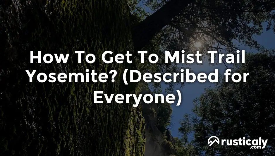 how to get to mist trail yosemite