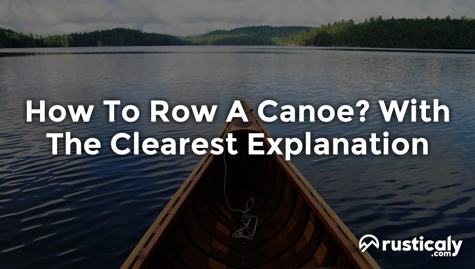 how to row a canoe