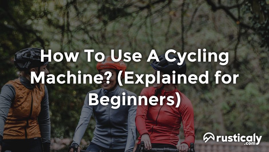 how to use a cycling machine
