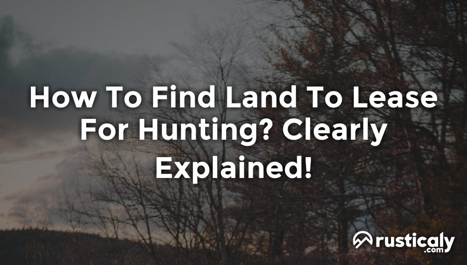 how to find land to lease for hunting
