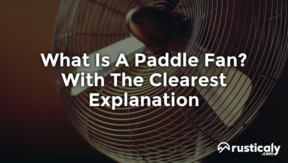 what is a paddle fan