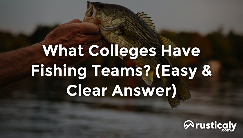 what colleges have fishing teams