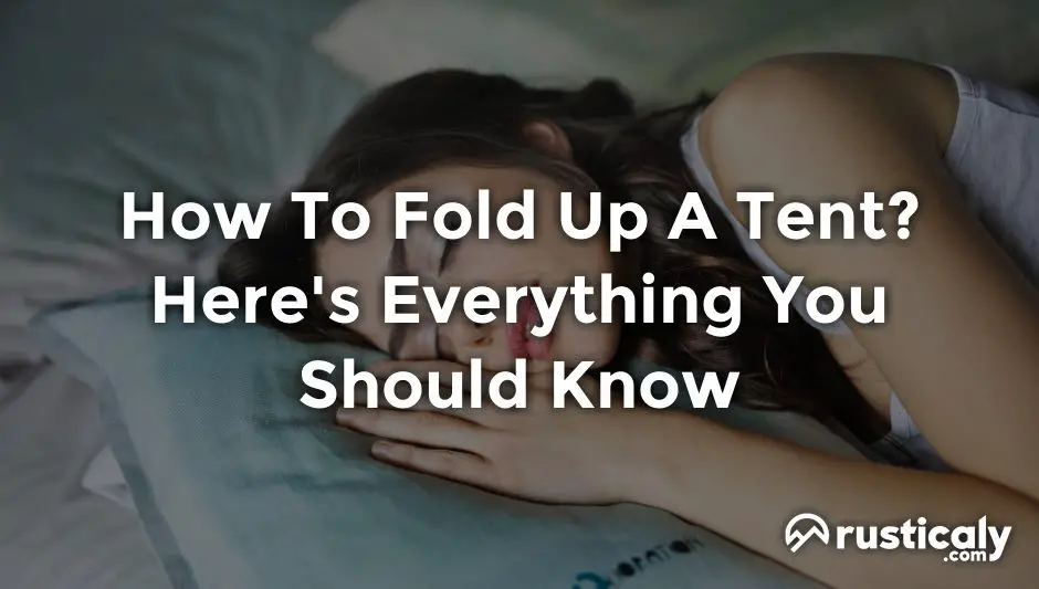 how to fold up a tent